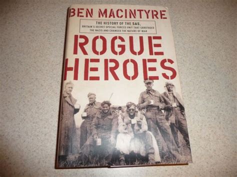 Rogue Heroes History Of The Sas Ben Macintyre St Ed Ebay