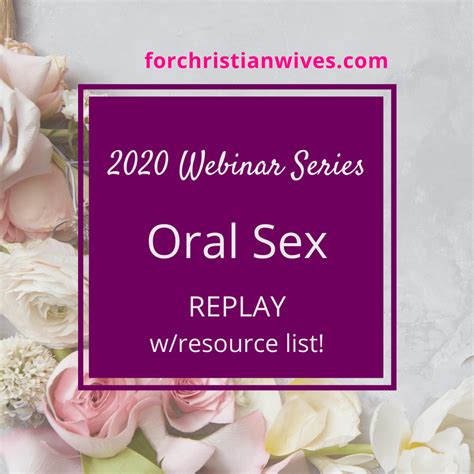 Oral Sex Webinar Sex Chat For Christian Wives