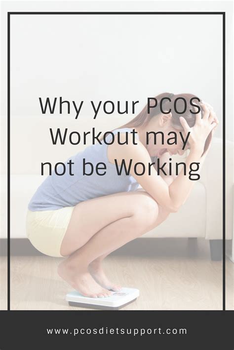 Why Your Pcos Workout May Not Be Working Pcos Pcos Exercise Workout