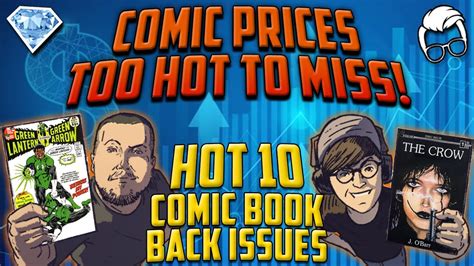 The Hottest Selling Comic Books In The Market Right Now Top 10 Back Issues Ft