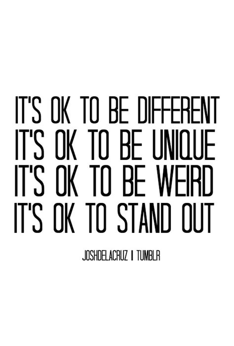 60 Famous Being Different Quotes And Sayings