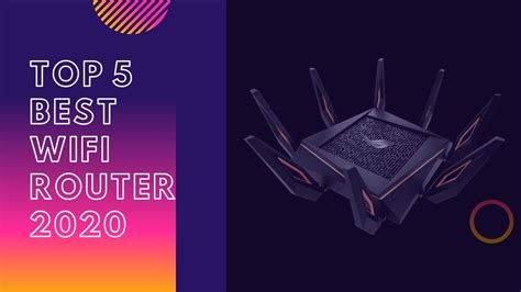 Top 5 Best Wifi Routers 2020 Youtube