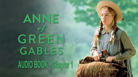The project gutenberg ebook of anne of green gables, by lucy maud montgomery. Anne of Green Gables Audio Book (Chapter 1) - YouTube