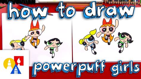 How To Draw The Powerpuff Girls Youtube