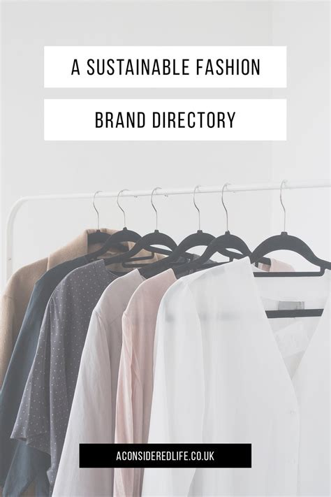 A Sustainable Fashion Brand Directory Sustainable Fashion Brands