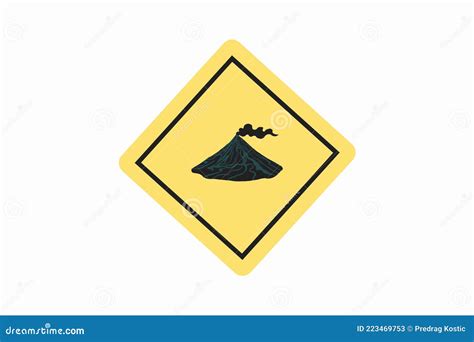Warning Volcano Signs Warning Volcano Sign Warning Sign Isolated On