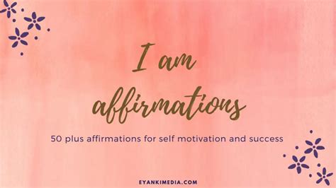 50 Positive I Am Affirmations List I Am Statements For Yourself