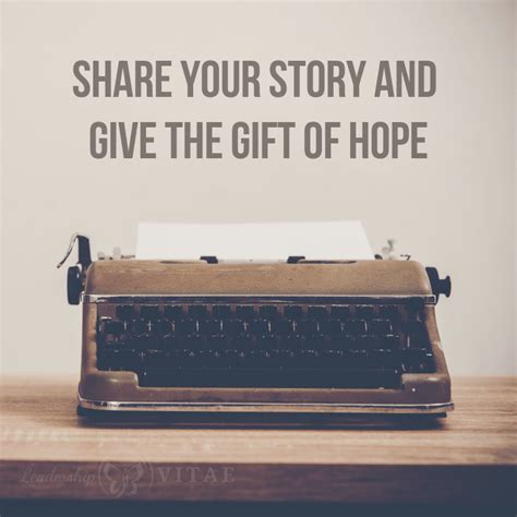 Share Your Story And Give The T Of Hope Leadership Vitae
