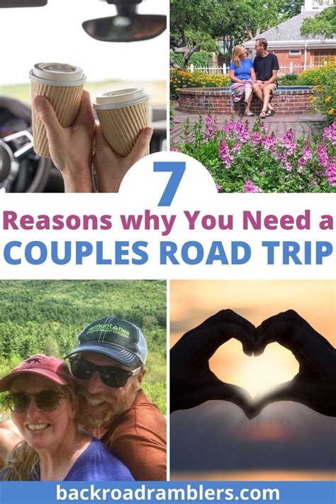 7 Reasons Why A Couples Road Trip Will Improve Your Relationship In