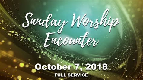 Sunday Worship Encounter Youtube
