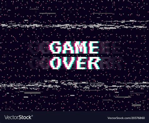 Game Over Glitch Background Retro Game Backdrop Glitched Lines Noise