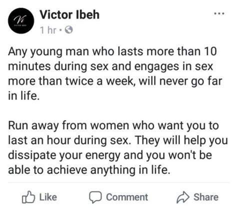 Any Young Man Who Lasts More Than 10 Minutes During Sex And Engages In Sex More Than Twice A