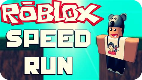 Roblox Speed Run Youtube