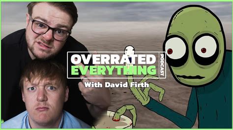 salad fingers aka david firth overrated everything podcast 15 audio episode youtube