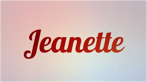 Significado De Jeanette Nombre Francés Para Tu Bebe Niño O Niña