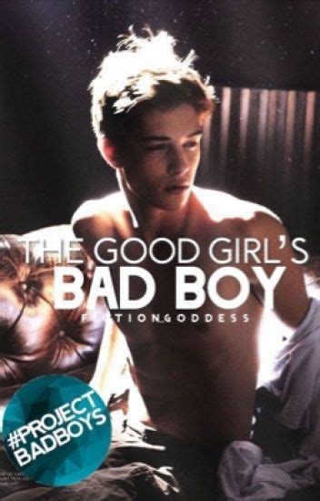 The Good Girls Bad Boy Editing Good Girl Bad Boy Bad Boy Romance