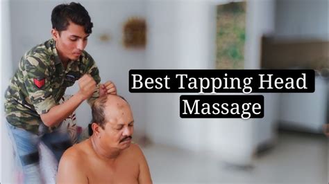 Best Head Massage With Tapping Asmr Indian Barber Youtube