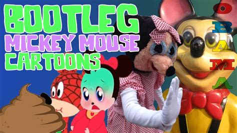 Exploring The Weird Bootleg Mickey Mouse Cartoons On Youtube Youtube