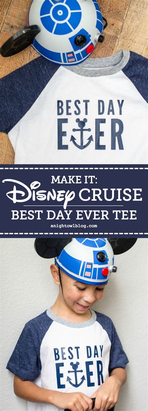 Diy Disney Cruise Best Day Ever T Shirt A Night Owl Blog