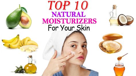 Top 10 Natural Moisturizers For Your Skin Moisturizer To Nourish Dry