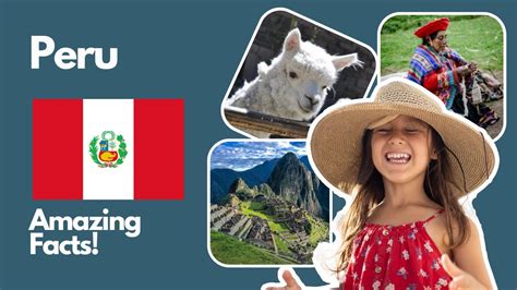Peru For Kids An Amazing And Quick Video About Life In Peru Youtube