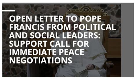 Open Letter To Pope Francis From Political And Social Leaders Support