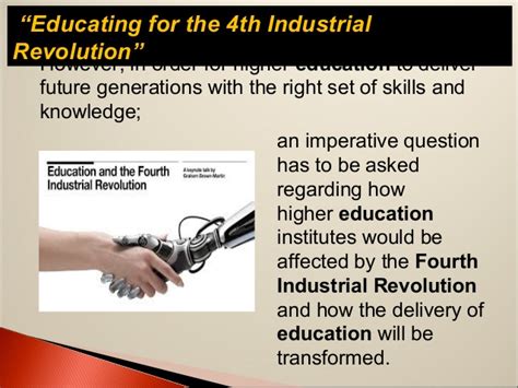 Children born into wealthy families often had access to education. Education for the 4th Industrial Revolution