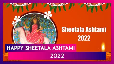 Sheetala Ashtami 2022 Wishes Images Messages Quotes And Greetings To