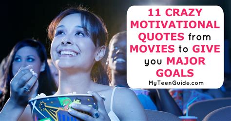 11 Crazy Motivational Quotes From Movies To Give You Major Goals