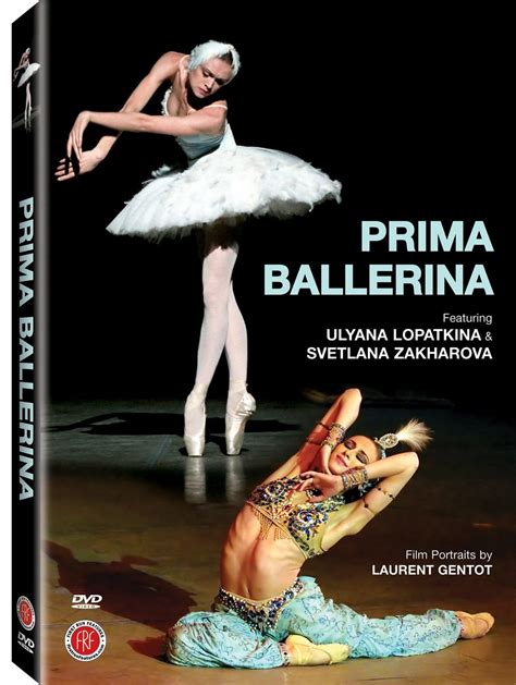 Prima Ballerina Svetlana Zakharova Ulyana Lopatkina