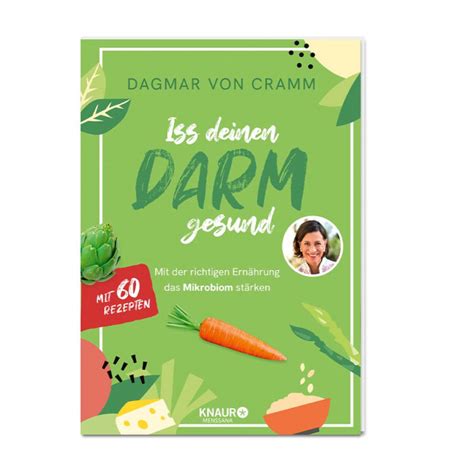 Iss Deinen Darm Gesund Dagmar Von Cramm