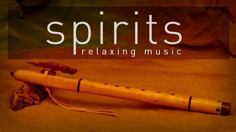 Spirits Native American Flute Relaxing Music Meditation Music