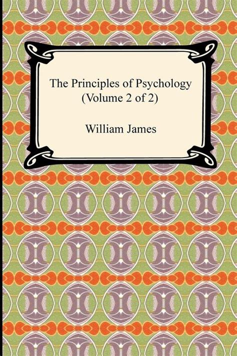 The Principles Of Psychology Volume 2 Of 2 James William Książka