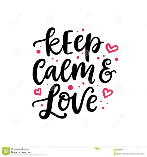 Keep Calm And Love Hand Drawn Valentines Day Brush Lettering Stock