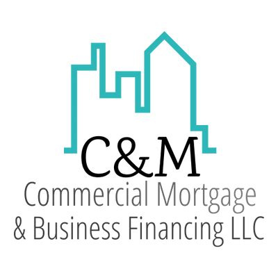 C&M Commercial Mortgage & Business Financing LLC - Commercial Mortgage, Commercial Real Estate ...
