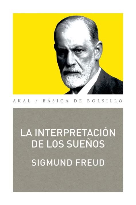 La Interpretaci N De Los Sue Os Freud Sigmund Libro En Papel