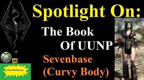 skyrim se mods spotlight on the book of uunp sevenbase curvy body youtube