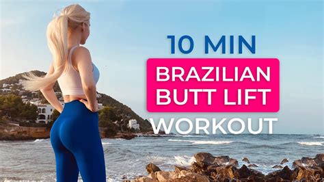 10 min brazilian butt lift workout booty workout at home youtube