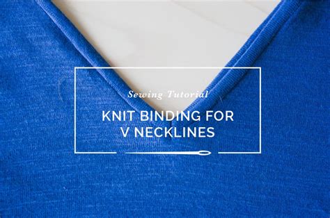 Now you have two facing yokes that. HOW TO SEW KNIT BINDING ON A V OR MITERED NECKLINE ...