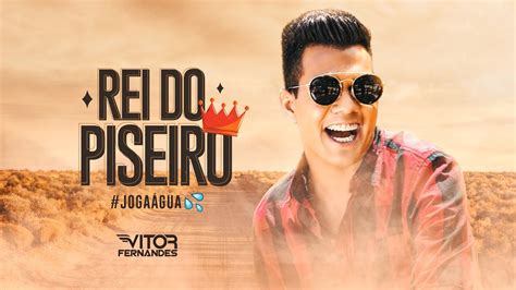 Ver las letras de vitor fernandes y escuchar vou falar que não quero, acaso, vou te amar, roxinho (part. Vitor Fernandes - Rei do Piseiro (Joga Água) - Clipe ...