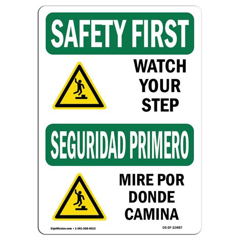 Signmission Osha Safety First Sign Watch Your Step With Symbol