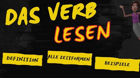 Das Verb LESEN Definition Alle Zeitformen Beispielsätze mit Sound YouTube