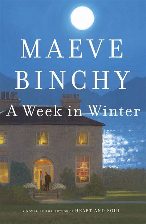 A Week In Winter Maeve Binchy Kindle Store The Kind Of