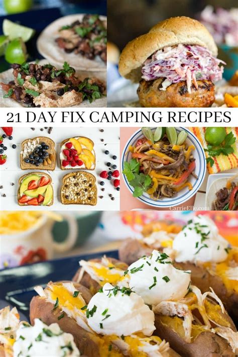 21 Day Fix Camping Recipes That You Can Prep Ahead Carrie Elle Healthy Camping Food