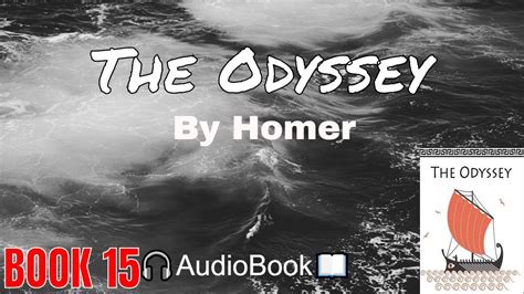 Best Epic Poems The Odyssey By Homer 🌞🌞 Book 15 🌞🌞 Free Audiobook📖