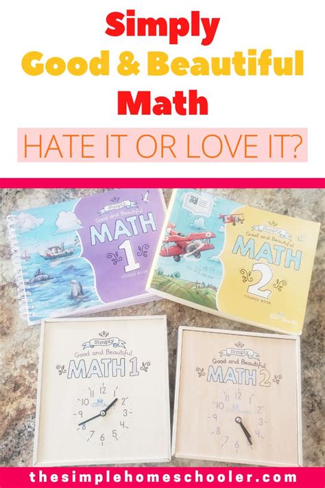 Simply Good And Beautiful Math Review Hate It Or Love It The Simple