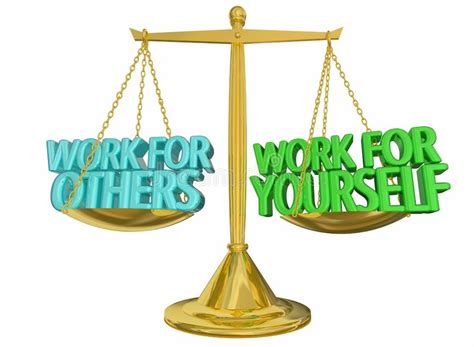 Work For Yourself Vs Others Self Employment Launch Own Business Stock