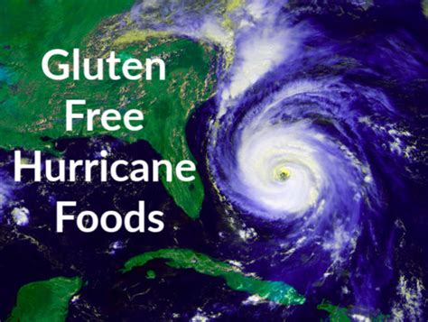 Gluten Free Hurricane Foods