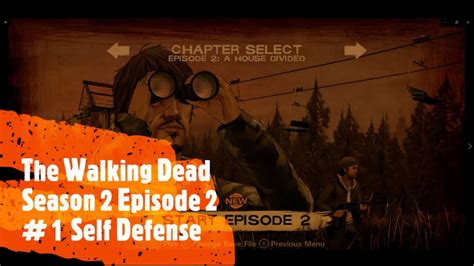 The Walking Dead Season 2 Ep 2 A House Devided 1 Self Defence
