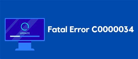 Troubleshooting Fatal Error C0000034 While Applying Windows Update Ir